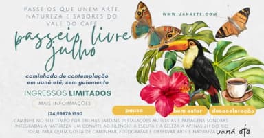 PASSEIO LIVRE ADULTO - CAMINHADA DE CONTEMPLAÇÃO EM UANÁ ETÊ - 30 A 31 DE JULHO DE 2026 em Vale do Café