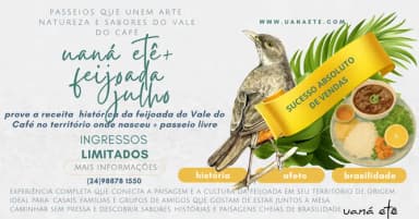 PASSEIO LIVRE + FEIJOADA : INGRESSO UANÁ ETÊ EXPERIÊNCIA COMPLETA - 23 A 27 JULHO DE 2026 em Vale do Café