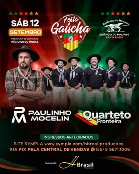 Imagem do Paulinho Mocelin e Quarteto Fronteira dia 12 de setembro na Festa Gaúcha na Estância do Minuano