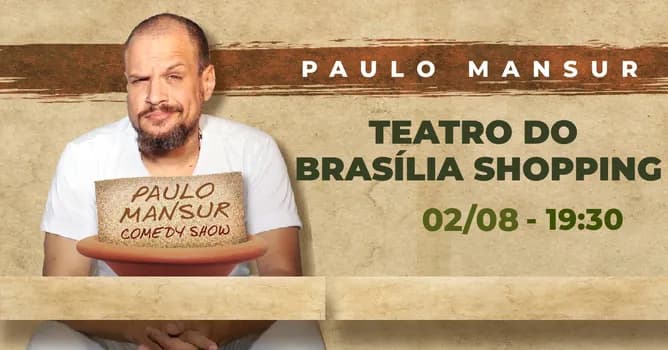 Imagem do Paulo Mansur Comedy Show - Ao vivo em Brasília