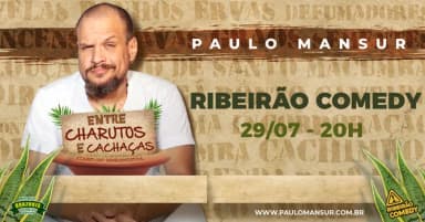 PAULO MANSUR no Ribeirão Comedy em Ribeirão Preto