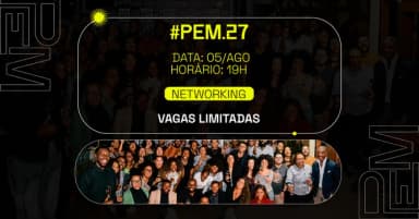 #PEM27 | Conexões que Geram Negócios (Presença: Alê Garcia) em São Paulo