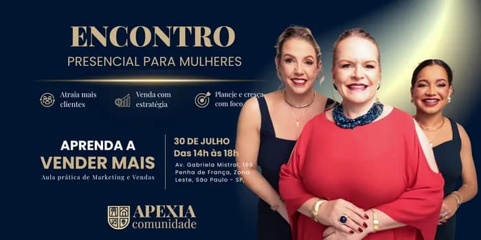 Imagem do PENHA - ZONA LESTE: Evento Presencial Para Mulheres Empreendedoras