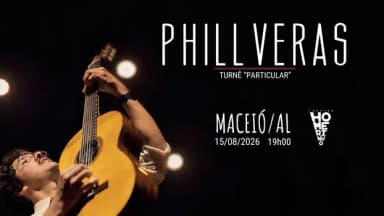 Phill Veras - Turnê "Particular" - Maceió/AL em Maceió