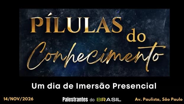 Imagem do PÍLULAS DO CONHECIMENTO - Imersão Presencial - Novembro / 2026