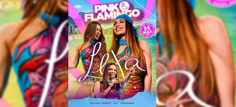 Imagem do Pink Flamingo com Lexa ao vivo |Sábado , 14 de Março