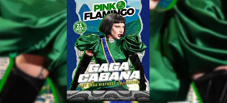 Imagem do Pink Flamingo |Gagacabana - Lady Gaga Birthday Celebration |Sábado , 21 de Março