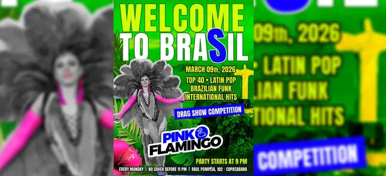 Imagem do Pink Flamingo |Welcome to Brasil | Segunda, 09 de Março 21h
