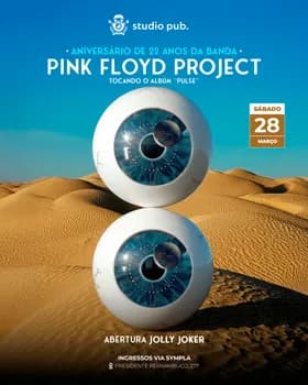 Imagem do PINK FLOYD PROJECT | ANIVERSÁRIO DE 22 ANOS + ESPECIAL PULSE @StudioPub 28/03