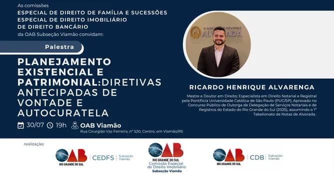 Imagem do PLANEJAMENTO EXISTENCIAL E PATRIMONIAL: DIRETIVAS ANTECIPADAS DE VONTADE E AUTOCURATELA.