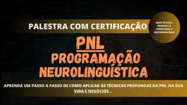 PNL - PROGRAMAÇÃO NEUROLINGUÍSTICA (COM CERTIFICAÇÃO) em Ferraz de Vasconcelos