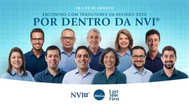 Por dentro da NVI | Um encontro com os tradutores da revisão 2023 da Nova Versão Internacional em Santo André