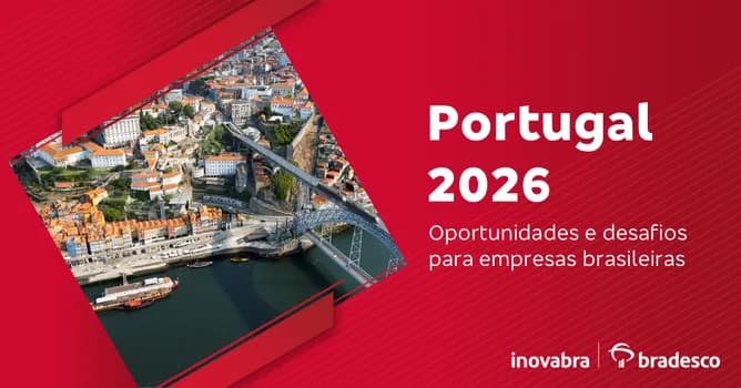Imagem do Portugal 2026: Oportunidades e desafios para empresas brasileiras