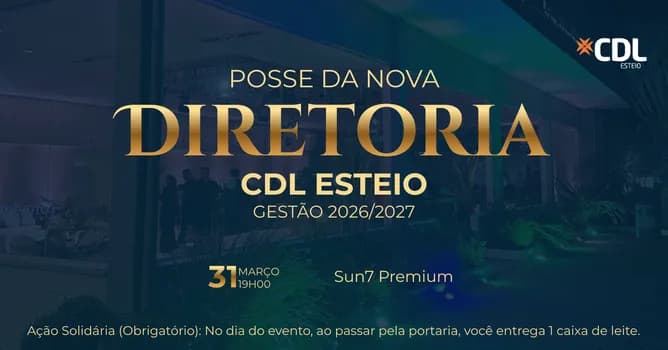 Imagem do Posse da Nova Diretoria CDL ESTEIO - Gestão 2026/2027