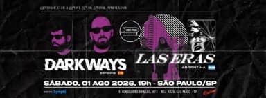 Post Punk Brasil apresenta: DARKWAYS + LAS ERAS em São Paulo