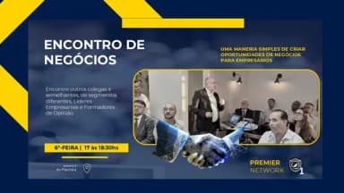Premier Network - Encontro de Negócios em São Paulo