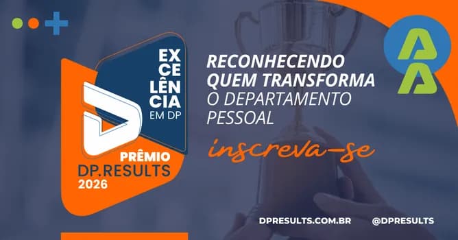 Imagem do PRÊMIO DP RESULTS - MELHORES PRÁTICAS DE DEPARTAMENTO PESSOAL