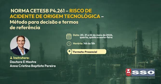 Imagem do PRESENCIAL: NORMA CETESB P4.261 - Risco de Acidente de Origem Tecnológica Método para decisão.....