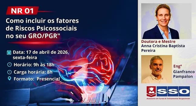 Imagem do PRESENCIAL: NR 01 - COMO INCLUIR OS FATORES DE RISCOS PSICOSSOCIAIS NO SEU GRO/PGR