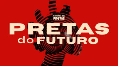 PRETAS DO FUTURO em São Paulo