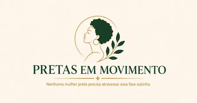 Imagem do Pretas em movimento-Climatério, menopausa e os silêncios do corpo da mulher preta