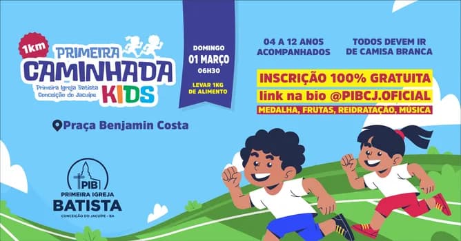 Imagem do Primeira Caminhada Kids de Conceição do Jacuípe (somente crianças de 04 a 12 anos).