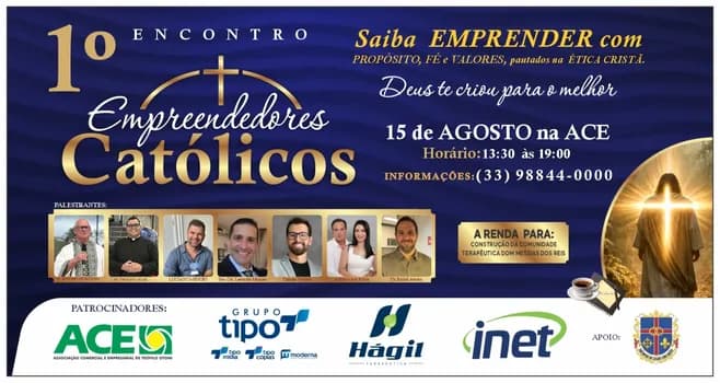 Imagem do PRIMEIRO ENCONTRO DE EMPREENDEDORES CATÓLICOS DE TEÓFILO OTONI