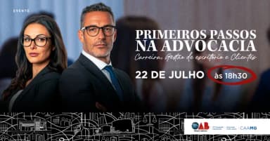 PRIMEIROS PASSOS NA ADVOCACIA: CARREIRA, GESTÃO DE ESCRITÓRIO E CLIENTES em Uberlândia