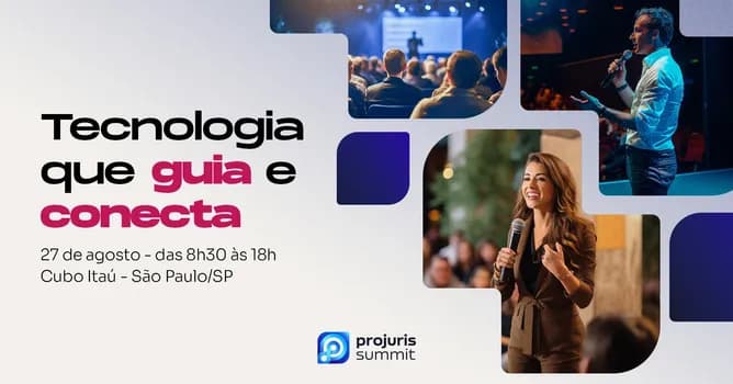 Imagem do Projuris Summit 2026: Tecnologia que Guia e Conecta