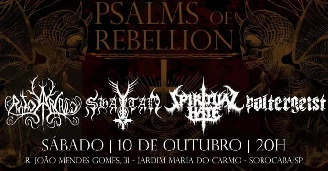Imagem do PSALMS OF REBELLION com: SPIRITUAL HATE, SHAYTAN, RITO ARCAICO E POLTERGEIST no The Devil´s Pub