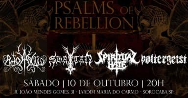 PSALMS OF REBELLION com: SPIRITUAL HATE, SHAYTAN, RITO ARCAICO E POLTERGEIST no The Devil´s Pub em Sorocaba