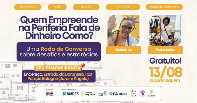 Imagem do Quem Empreende na Periferia Fala de Dinheiro Como? Uma roda de conversa sobre desafios e estratégias