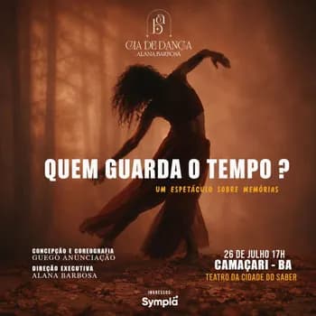 QUEM GUARDA O TEMPO? em Camaçari