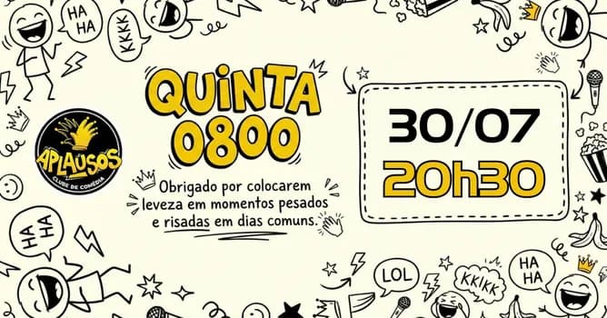 Imagem do Quinta 0800 - É comédia de GRAÇA!!! - Aplausos Clube de Comédia - 30/07