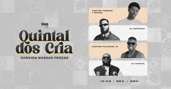 Imagem do Quintal dos Cria! Cantor Thomas e DJ Matraca convidam Paulinho Jr e DJ Chakal do Nossas Terças!