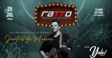 RATTO - Uma noite especial com um delicioso Jantar de Massas em Campo Grande