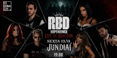 RBD EXPERIENCE em Jundiaí-SP em Jundiaí