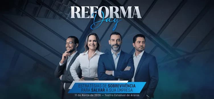 Imagem do Reforma Day: Estratégias de Sobrevivência para Salvar a sua Empresa