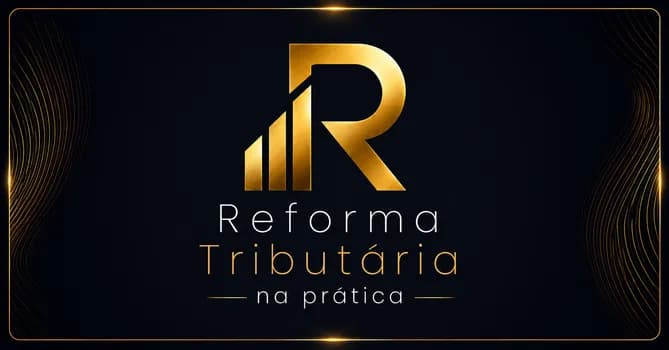 Imagem do Reforma Tributária na Prática
