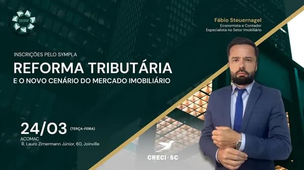 Imagem do Reforma Tributária - O novo cenário do mercado imobiliária
