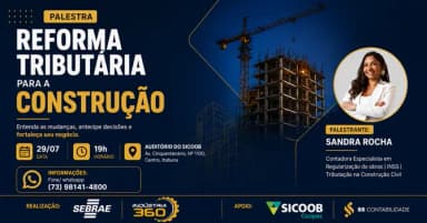 REFORMA TRIBUTÁRIA PARA A CONSTRUÇÃO - Itabuna em Itabuna
