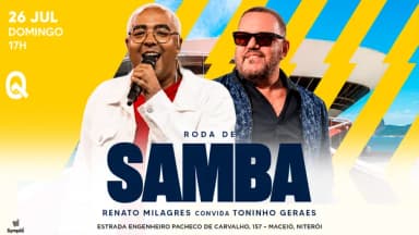 RENATO MILAGRES convida TONINHO GERAES na BATUQ NITERÓI!! em Niterói