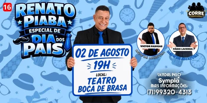Imagem do RENATO PIABA - ESPECIAL DIA DOS PAIS - HUMOR e STAND UP COMEDY SEM TAXAS