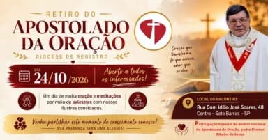 Retiro do Apostolado da Oração da Diocese de Registro 2026 em Sete Barras