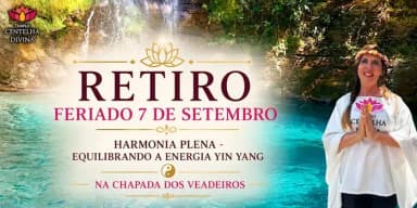Retiro Espiritual Feriado 7 de Setembro 2026 na Chapada dos Veadeiros em Alto Paraíso de Goiás