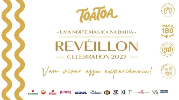 Imagem do REVEILLON CELEBRATION - TÔA TÔA 2027 - PORTO SEGURO NA BAHIA - OPEN BAR, FOOD E PÉ...