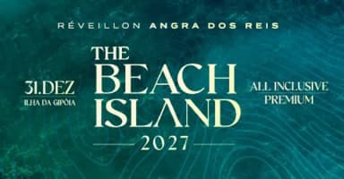 Réveillon The Beach Island 2027 em Angra dos Reis