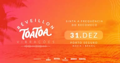REVEILLON TÔA TÔA VIBRAÇÕES 2027 - PORTO SEGURO NA BAHIA - OPEN BAR, FOOD E PÉ... em Porto Seguro