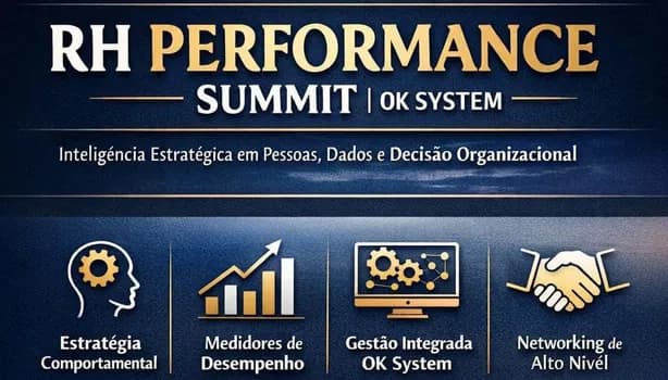 Imagem do RH PERFORMANCE - SUMMIT OK SYSTEM - TRANSFORME DADOS EM DECISÕES E DECISÕES EM RESULTADOS