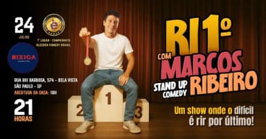 Ri Primeiro com Marcos Ribeiro - Stand up comedy em São Paulo